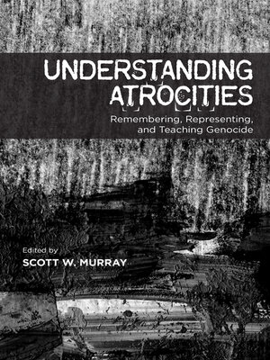 cover image of Understanding Atrocities